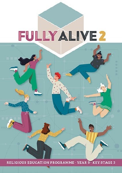 Fully Alive 2 Year 9 KS3 (2024 edition)